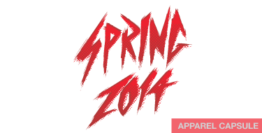 Product Preview. Spring 2014 Apparel Capsule