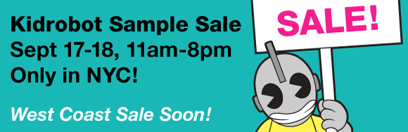 Kidrobot Sample Sale NYC!