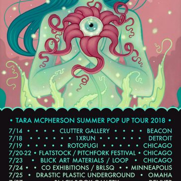 Tara McPherson Summer Tour!