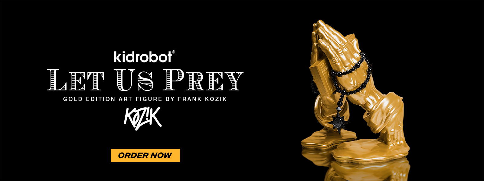 Head over to the Kidrobot Virtual Con for your chance to order the shiny gold edition of Frank Kozik’s “Let Us Prey” art vinyl figure - G(u)ilt Edition dropping right now!