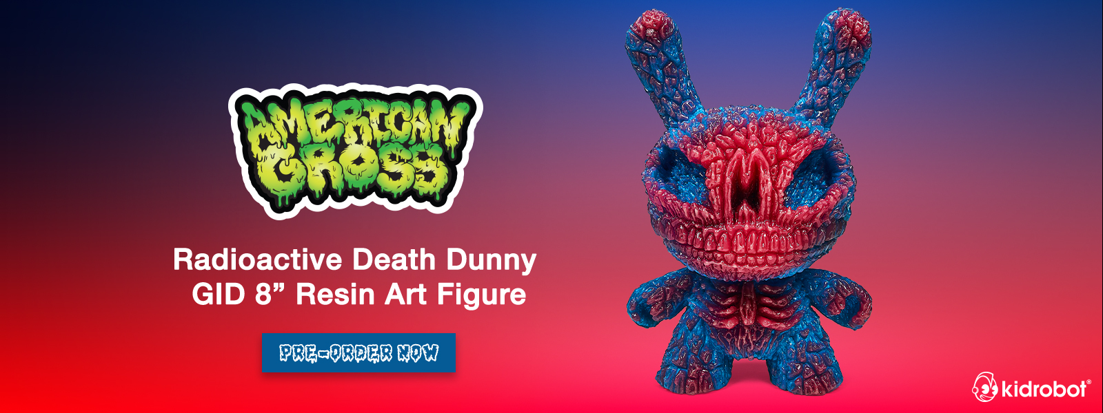 Kidrobot x American Gross Radioactive Death Dunny